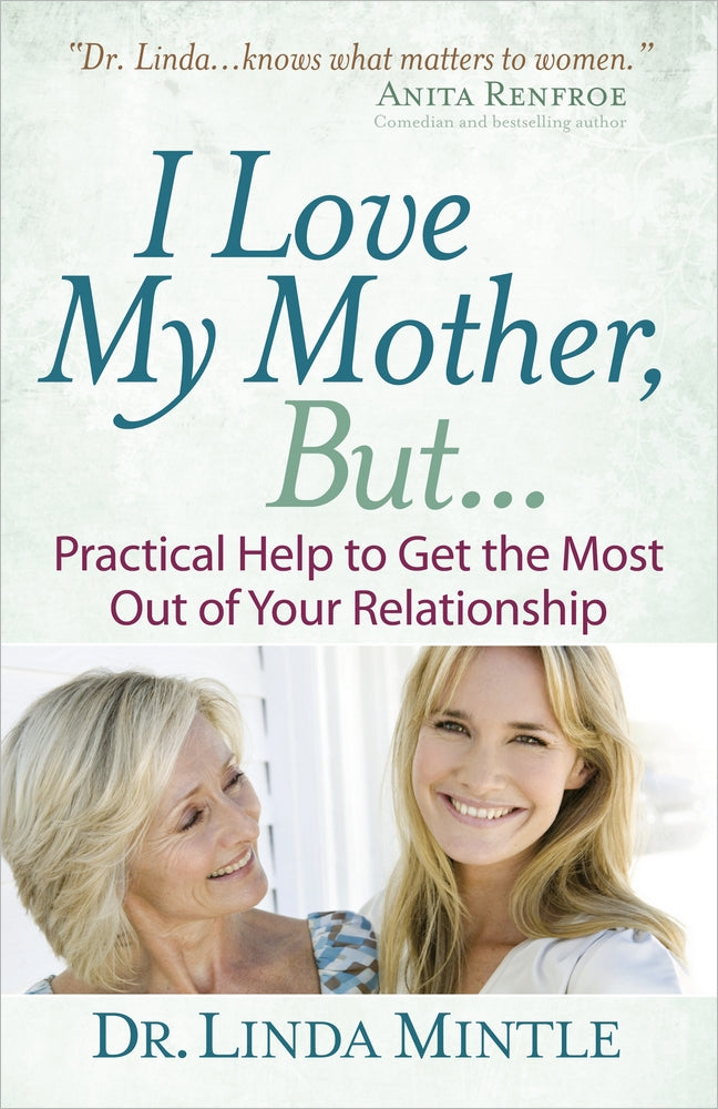 I Love My Mother But...