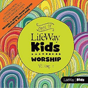 Best of LifeWay Kids Worship CD - Re-vived