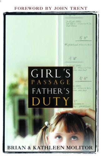 Girl's Passage Father's Duty