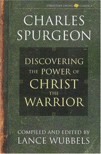 The Power Of Christ The Warrior