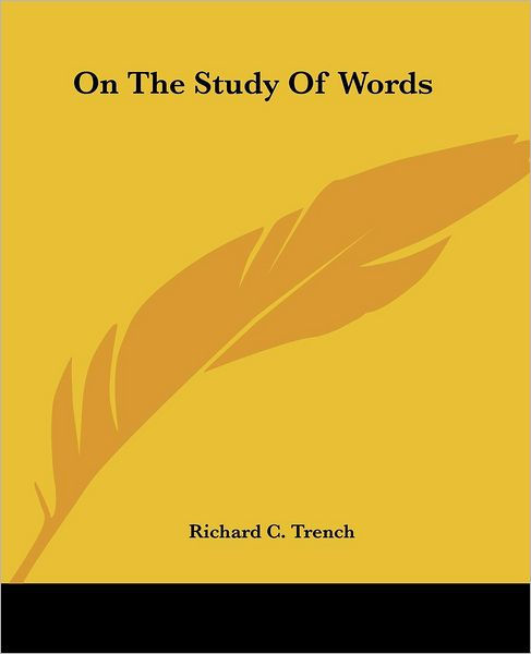 On the Study of Words - Re-vived