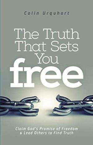 The Truth That Sets You Free