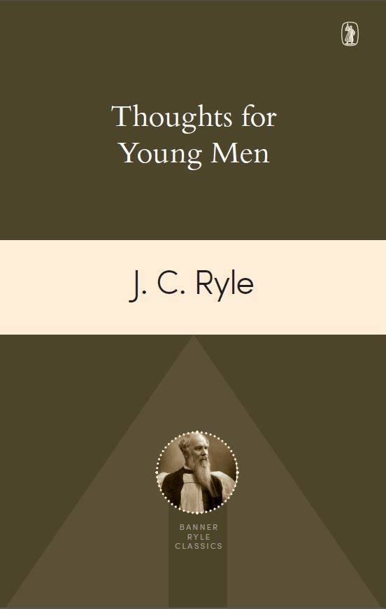 Thoughts For Young Men - Re-vived