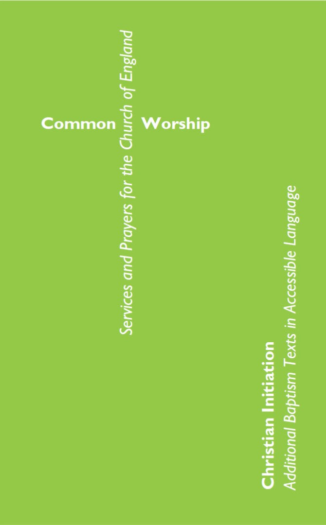 Common Worship Christian Initiation - Re-vived