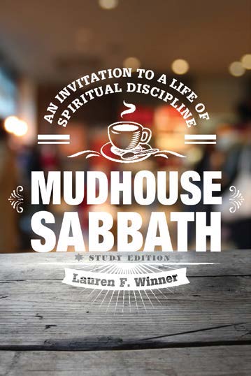 Mudhouse Sabbath