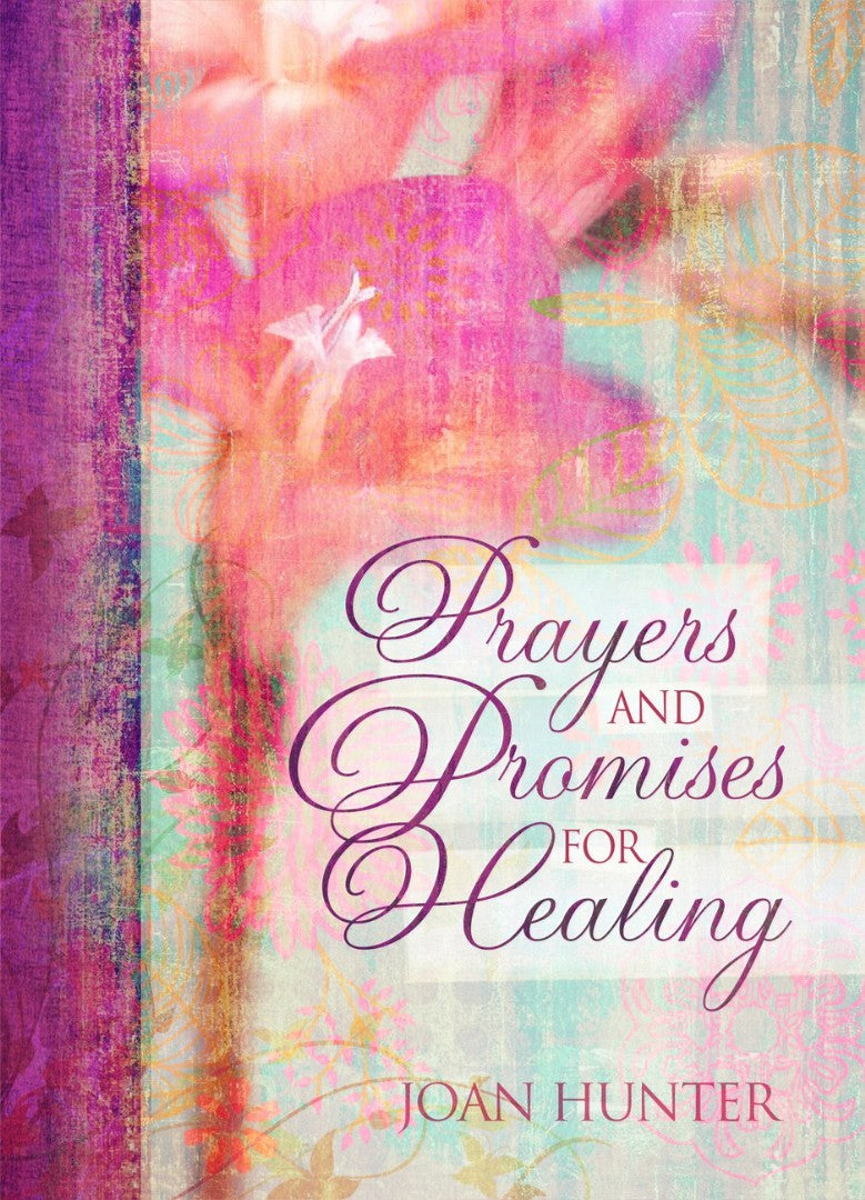 Prayers & Promises For Healing