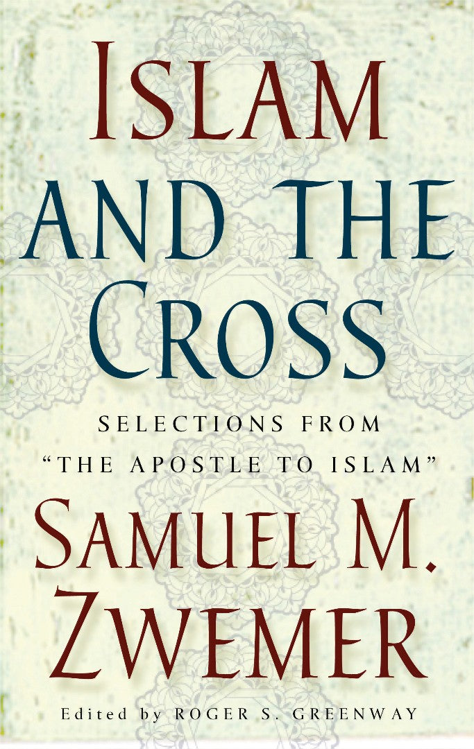 Islam and the Cross - Re-vived