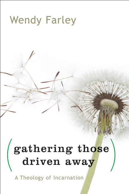 Gathering Those Driven Away - Re-vived