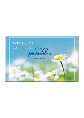 Daisies Matthew 19:26  Magnet - Re-vived