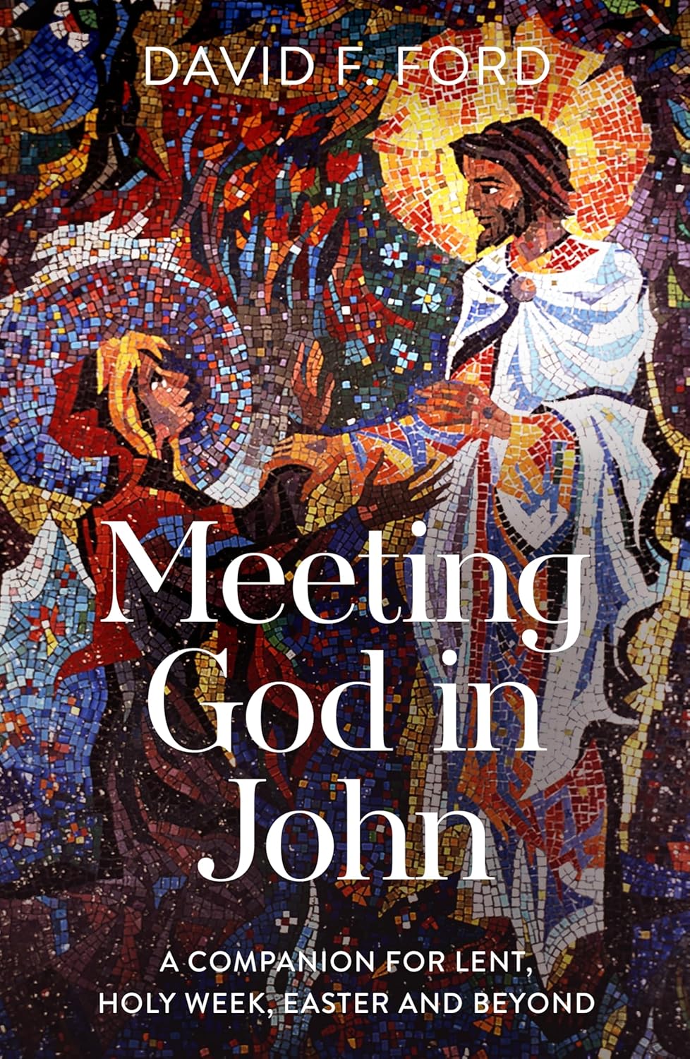 Meeting God In John