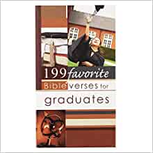 199 Favorite Bible Verses for Graduates