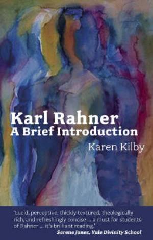 The Spck Introduction To Karl Rahner - Re-vived
