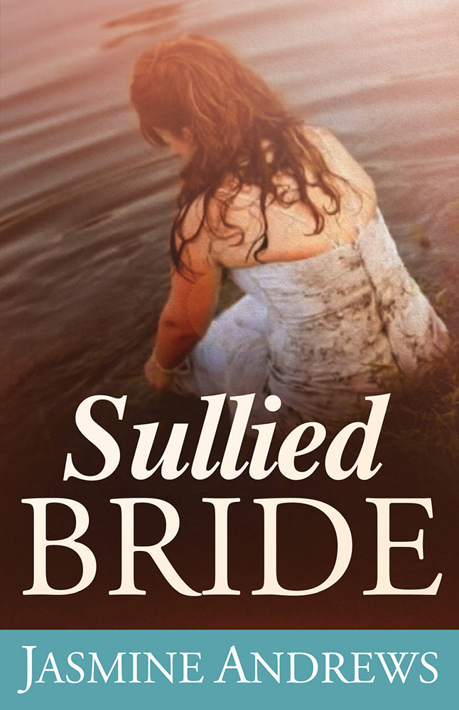 Sullied Bride - Re-vived