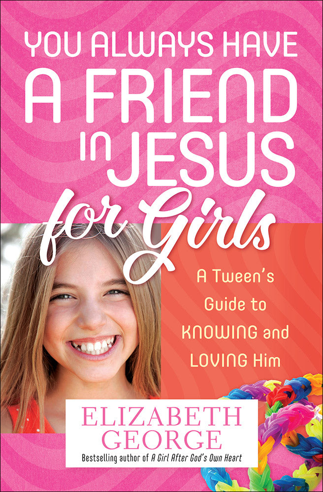 You Always Have A Friend In Jesus For Girls - Re-vived