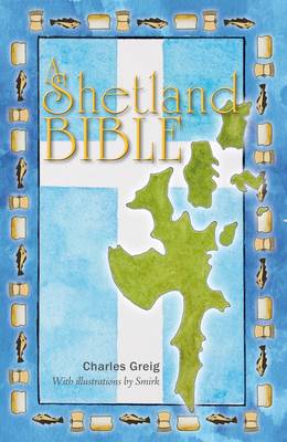 Shetland Bible - Re-vived