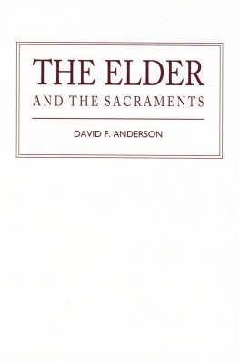 The Elder And The Sacraments - Re-vived