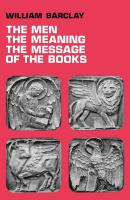 The Men, The Meaning, The Message Of The Books - Re-vived