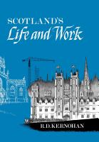 Scotland'S Life And Work - Re-vived