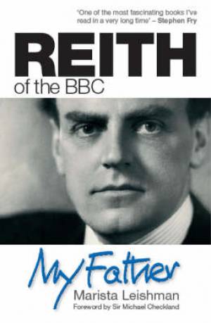 Reith Of The Bbc - Re-vived