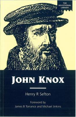 John Knox - Re-vived