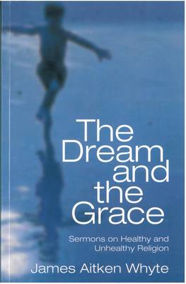 The Dream And The Grace - Re-vived