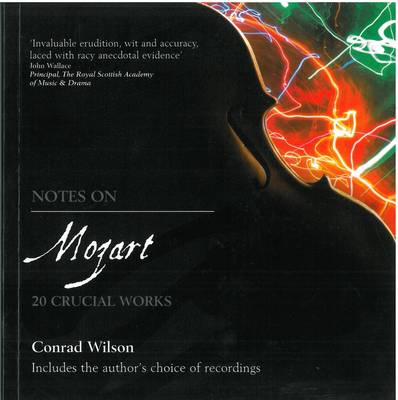 Notes On Mozart - Re-vived