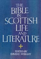 The Bible In Scottish Life And Literature - Re-vived