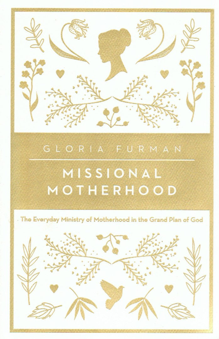 Missional Motherhood