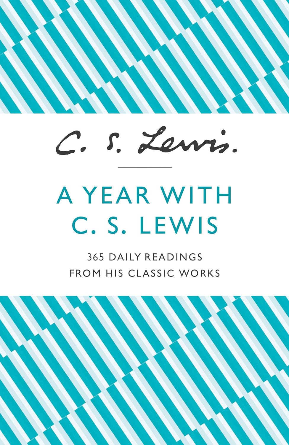 A Year With C.S. Lewis