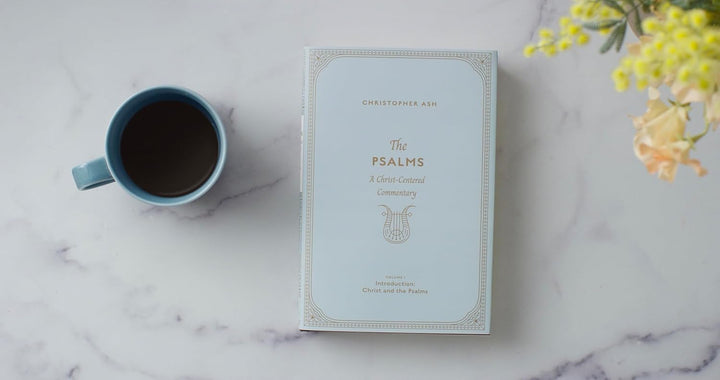 The Psalms: A Christ-Centered Commentary - Volume 1 - Re-vived