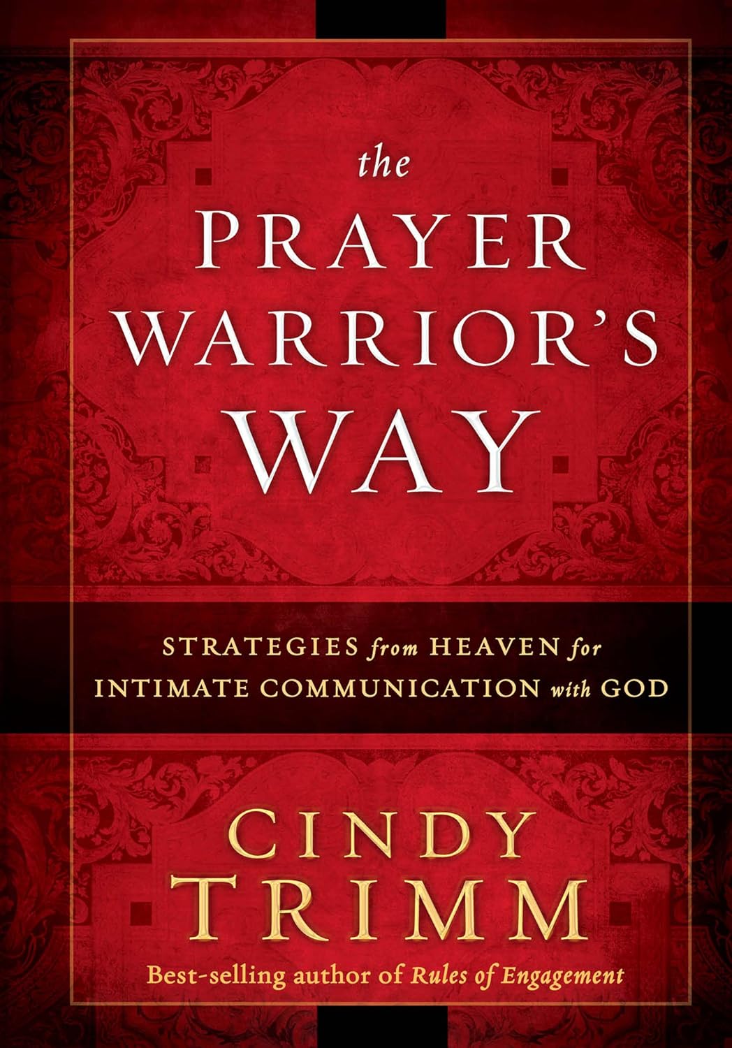 Prayer Warriors Way Mass Market Edition - Re-vived