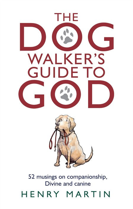 The Dog Walker's Guide to God