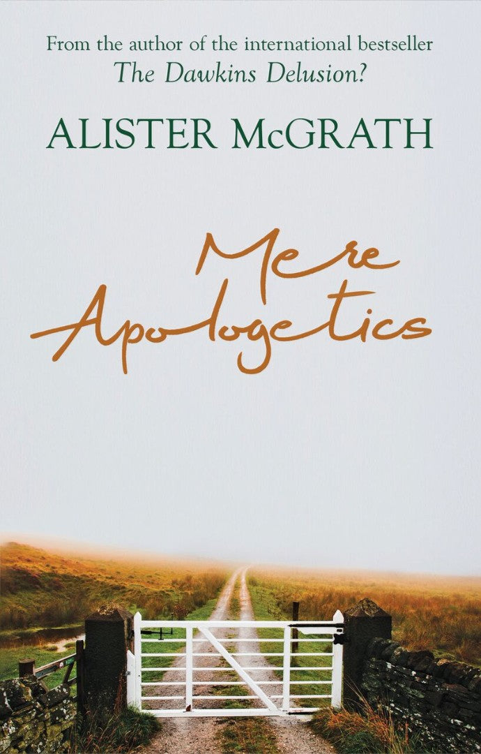 Mere Apologetics - Re-vived