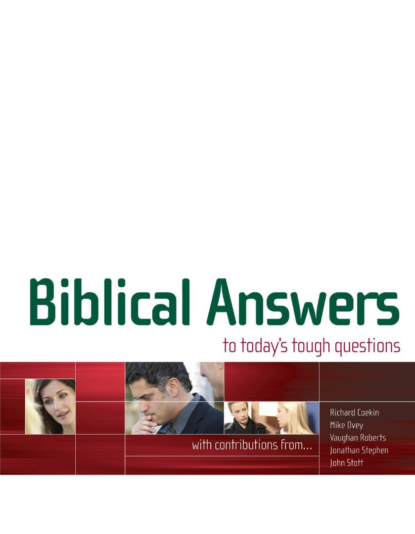 Biblical Answers To Tough Questions