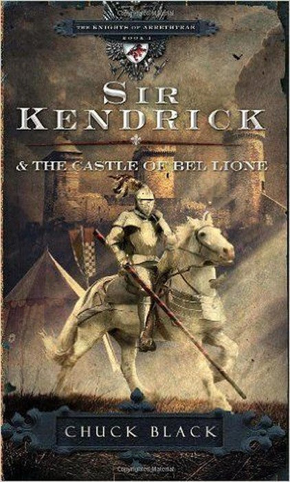 Sir Kendrick & the Castle of Bel Lione