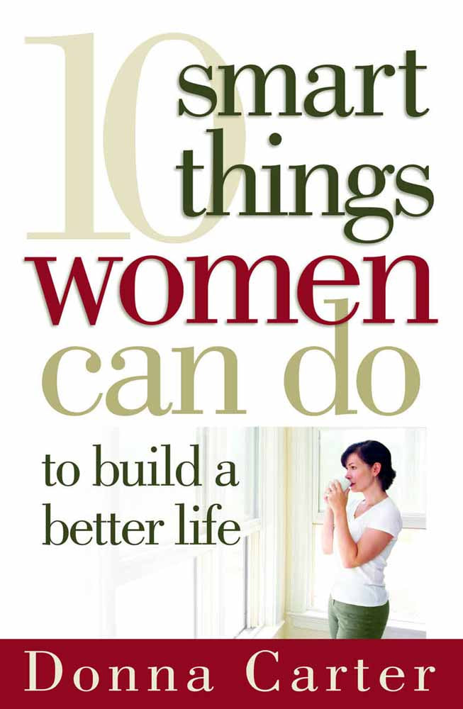 10 Smart Things Women Can Do To Build A Better Life - Re-vived