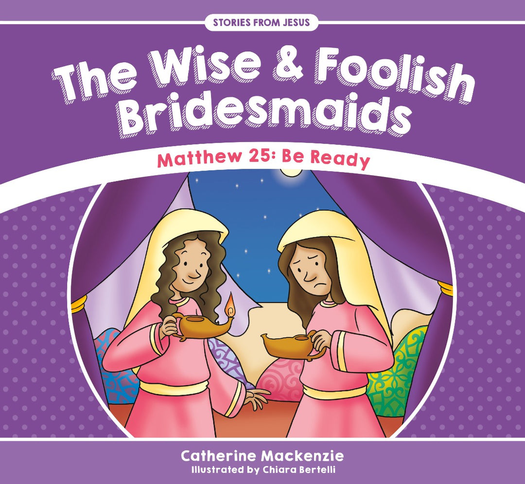 The Wise and Foolish Bridesmaids - Re-vived