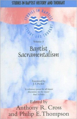 Baptist Sacramentalism