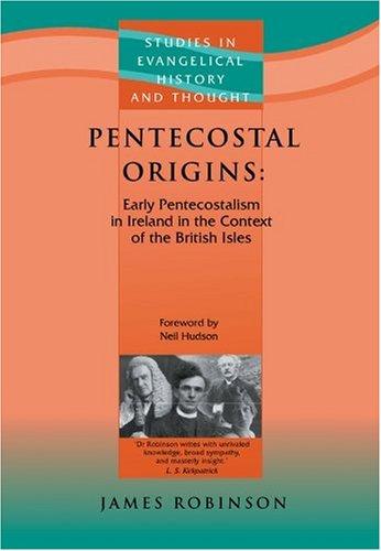 Pentecostal Origins - Re-vived