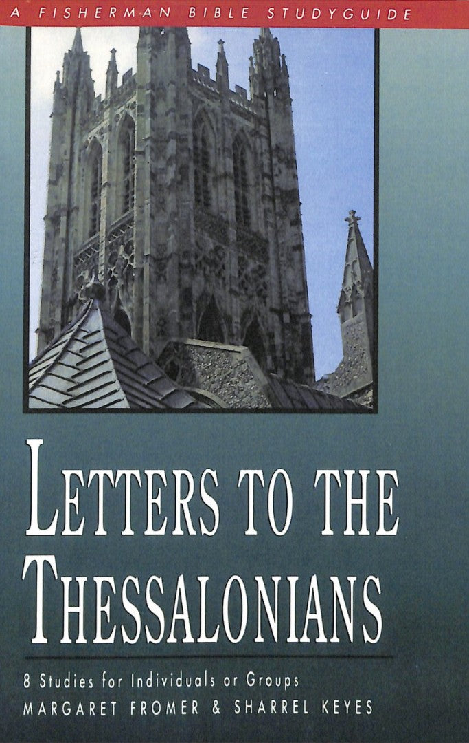 Letters To The Thessalonians