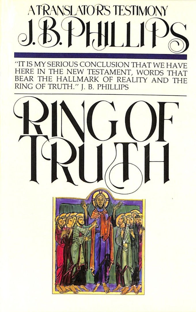 Ring Of Truth: A Translator'S Testimony - Re-vived