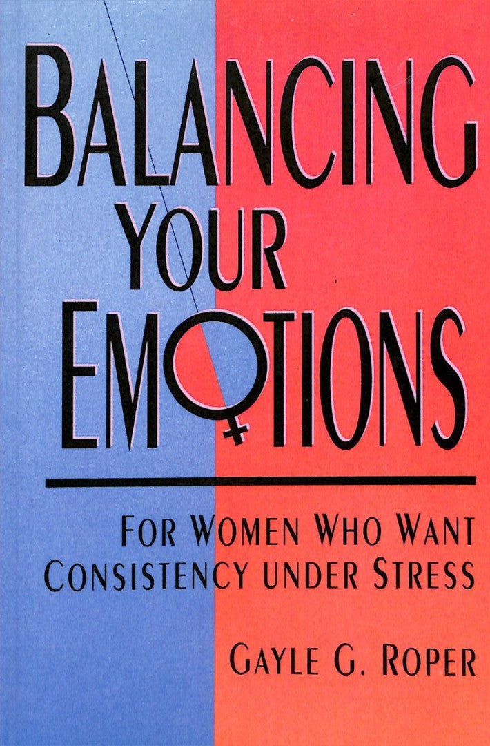 Balancing Your Emotions - Re-vived
