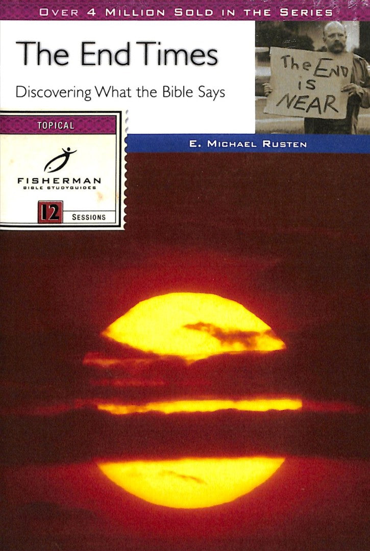 End Times, The: Discovering What The Bible Says - Re-vived