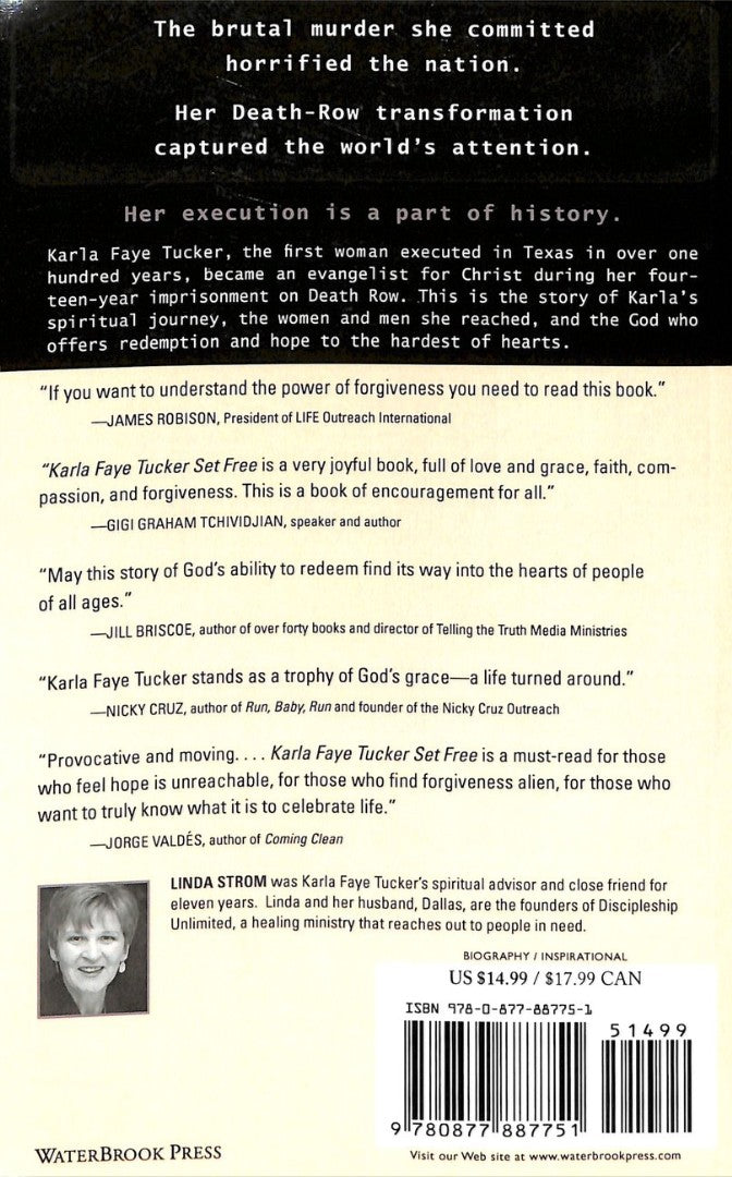 Karla Faye Tucker: Set Free
