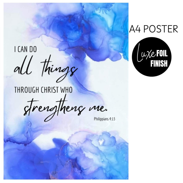I Can Do All Things A4 Poster