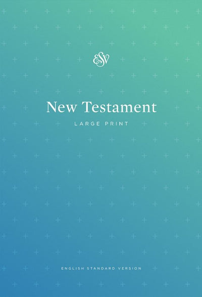 ESV Outreach New Testament, Large Print - Re-vived