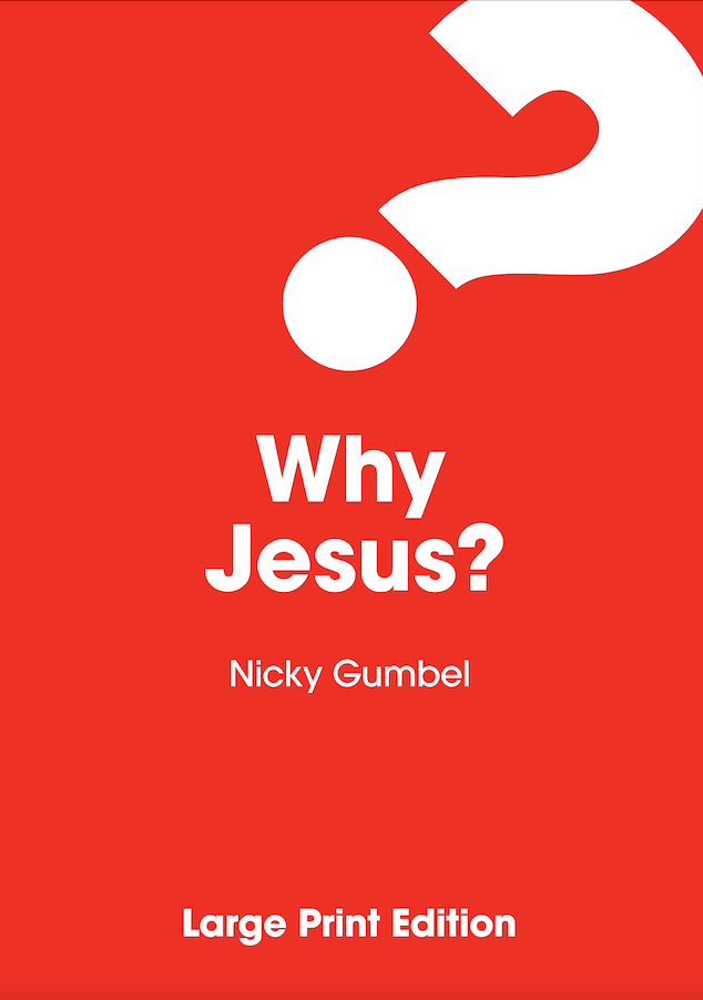 Why Jesus? Large Print Edition