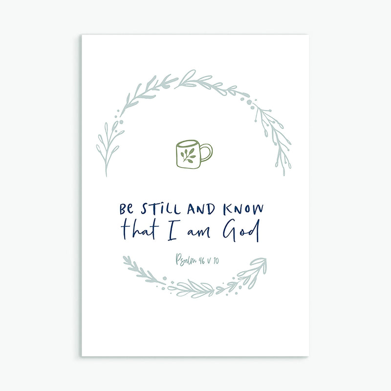 Be Still and Know Greeting Card