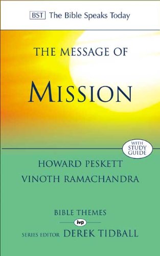 The BST Message of Mission - Re-vived