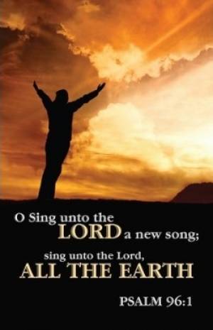 Sing Unto The Lord Bulletin (Pack of 100)